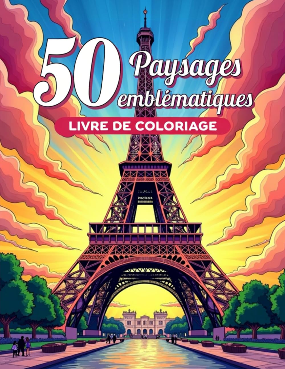 50 Paysages Emblématiques: Livre de Coloriage Paysages du Monde, Dessins de Monuments Célèbres Anti Stress et Relaxant book