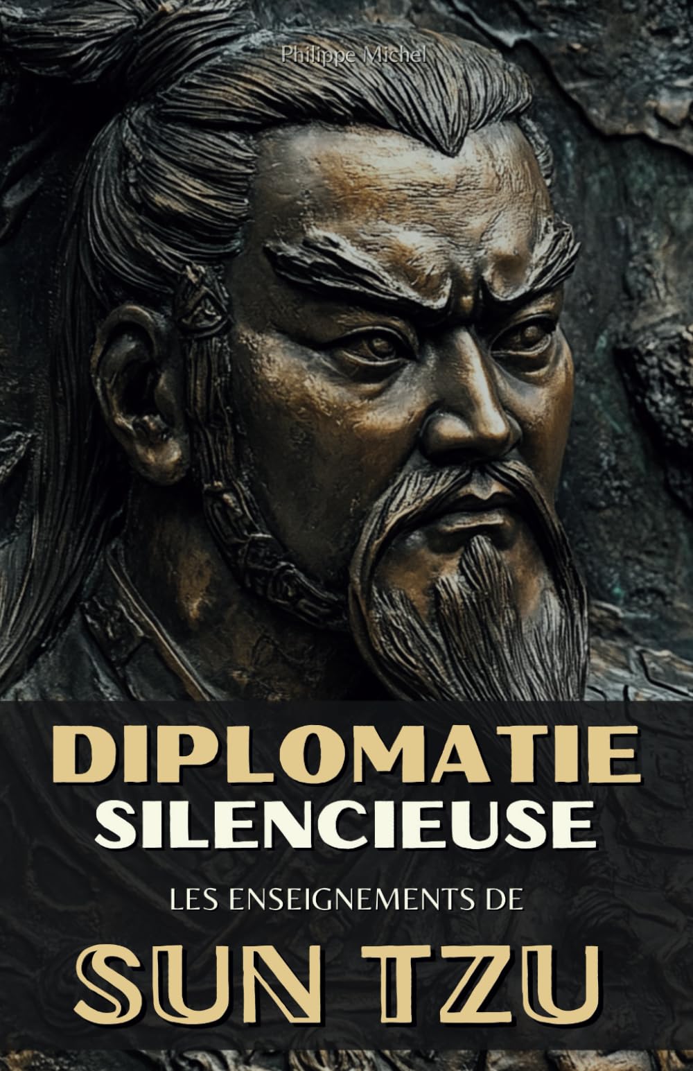 Diplomatie Silencieuse: Les Enseignements de Sun Tzu book