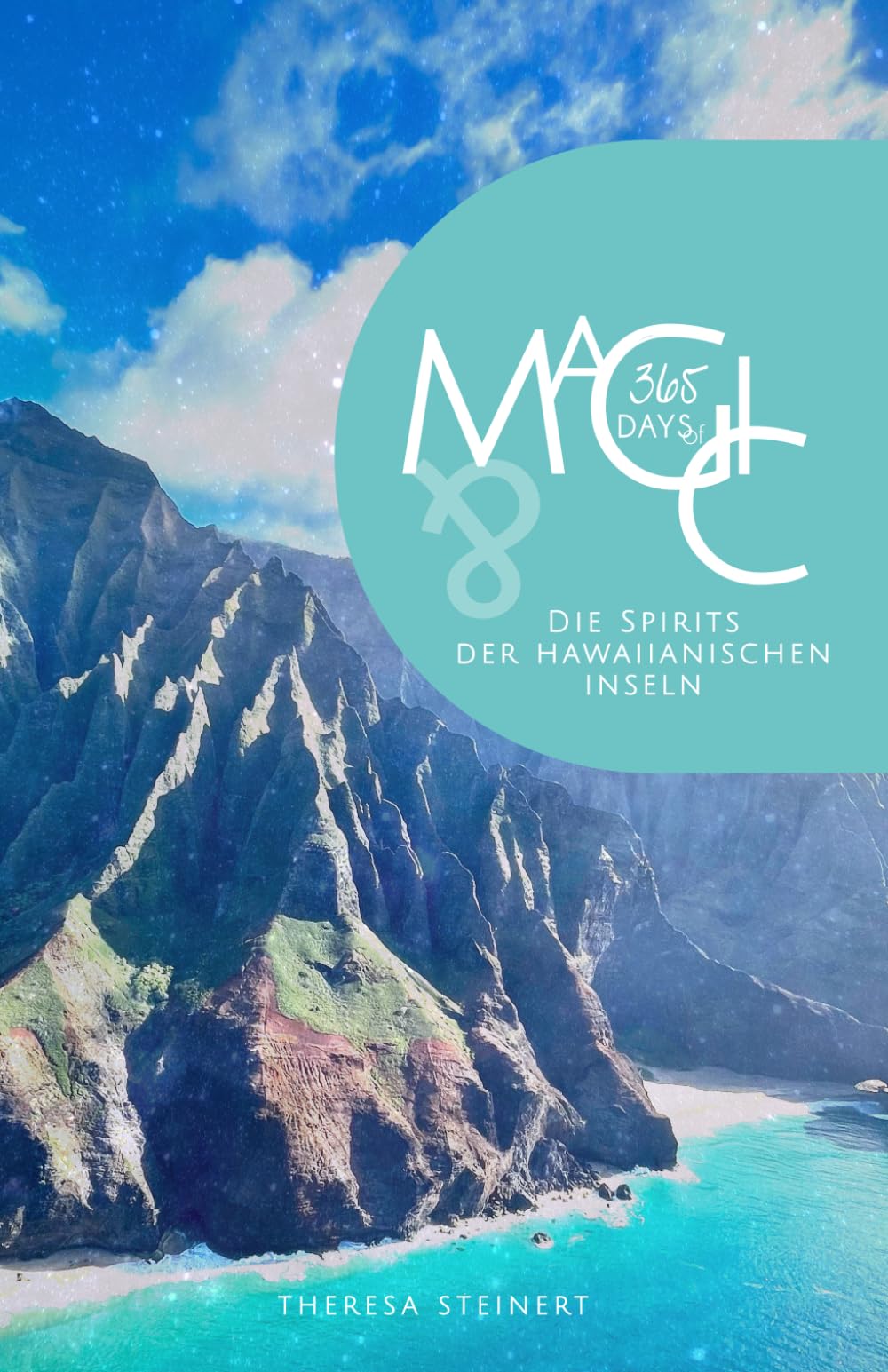 365 Days of Magic & Die Spirits der Hawaiianischen Inseln: (Neuauflage 2025) Lifestyle