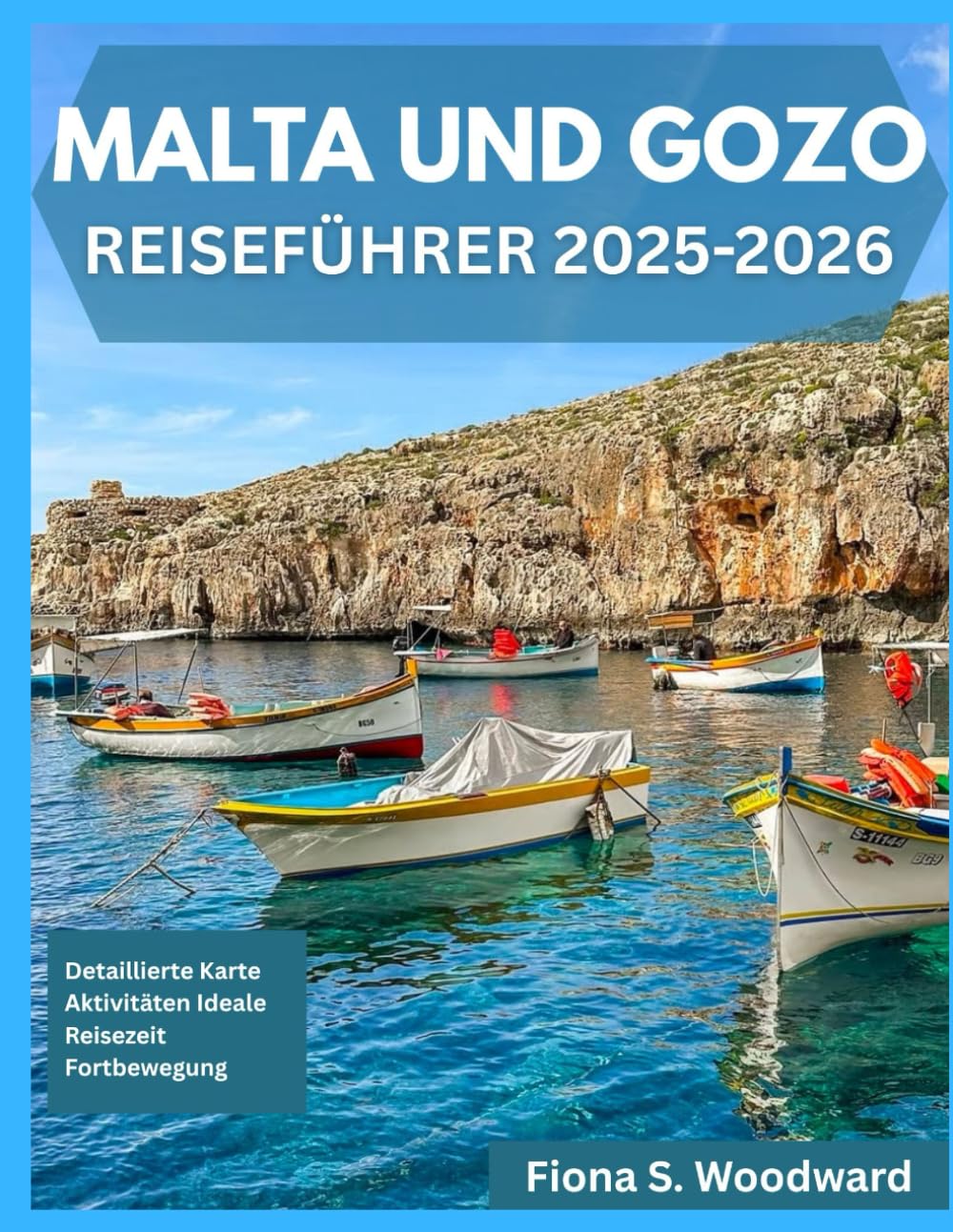 MALTA UND GOZO REISEFÜHRER 2025-2026 Travel Guides