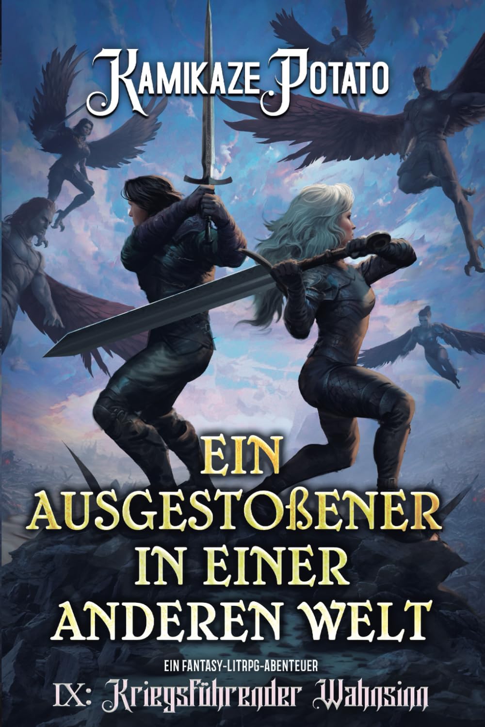 Ein Ausgestoßener in einer anderen Welt: Ein Fantasy-LitRPG-Abenteuer: Buch 9 – Kriegsführender Wahnsinn Action & Adventure