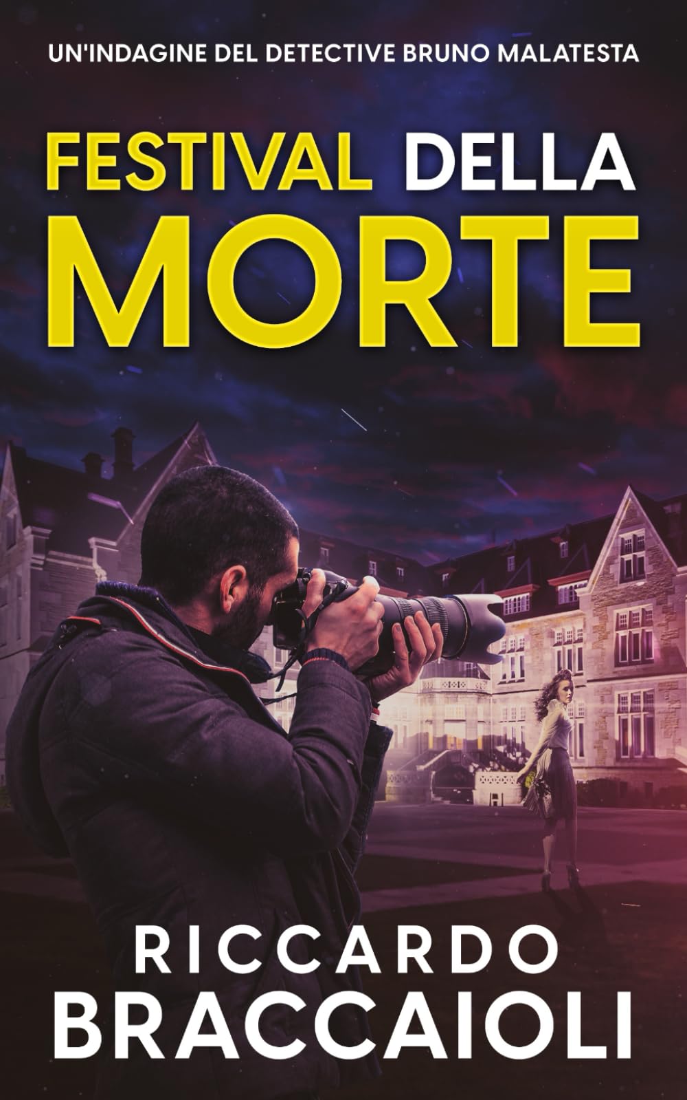 Festival della Morte: Un'indagine del Detective Bruno Malatesta book