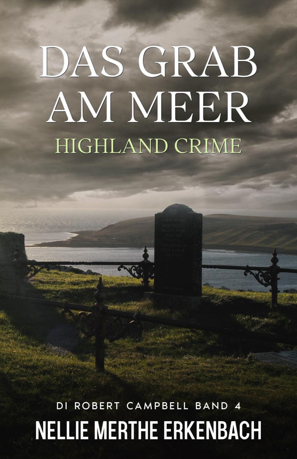 Das Grab am Meer: Highland Crime (DI Robert Campbell, Band 4) Leisure, Home & Garden