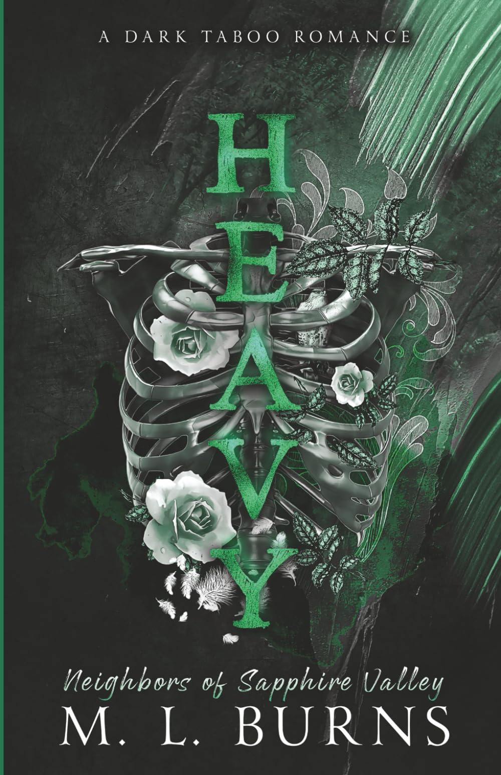 HEAVY: A Dark Taboo Romance (Neighbors of Sapphire Valley, Band 1) Eroticism