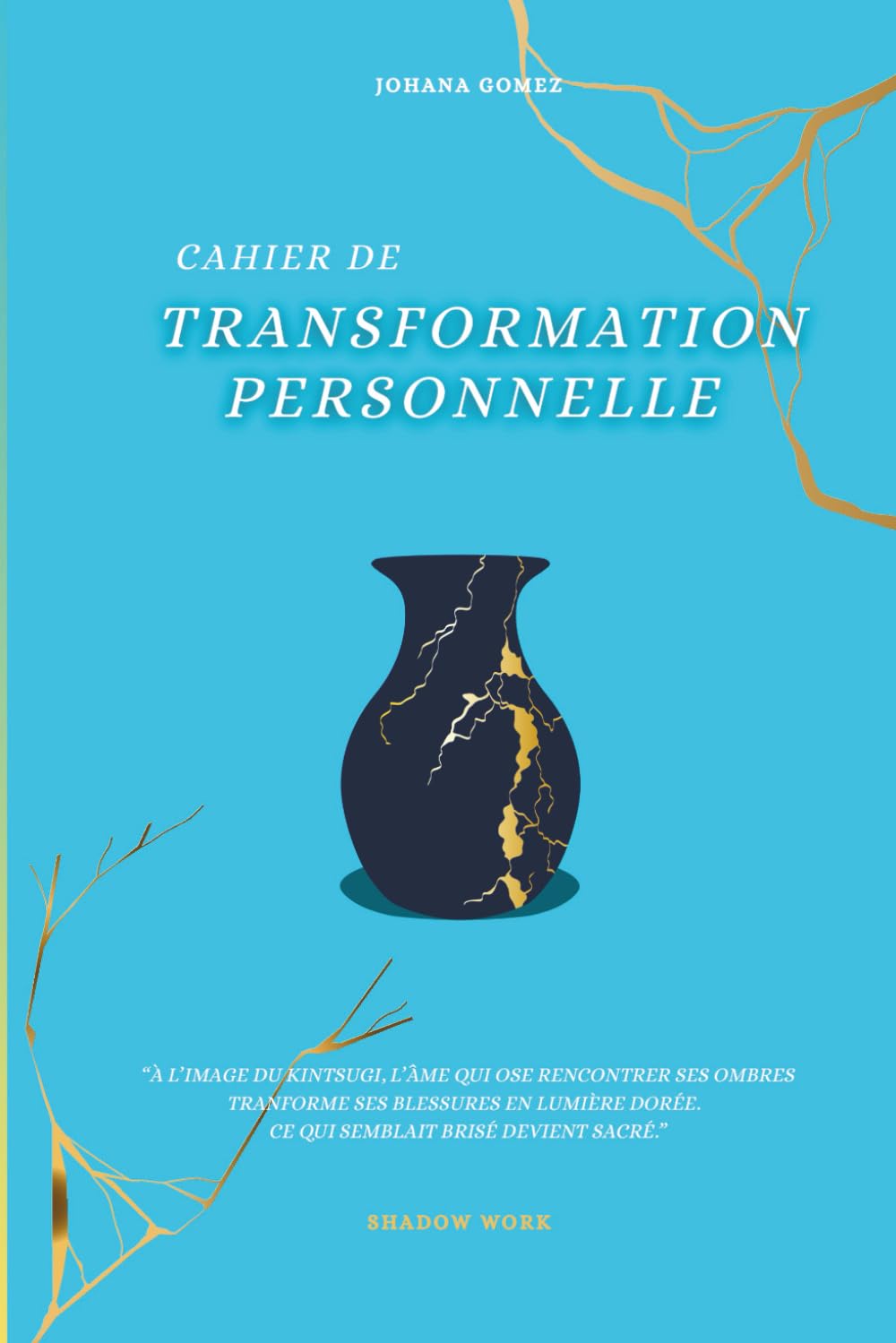 Cahier de Shadow Work – Cahier de transformation personnelle: Un voyage intérieur guidé par 90 questions pour éveiller ta conscience, accueillir tes parts cachées et retrouver ton alignement book