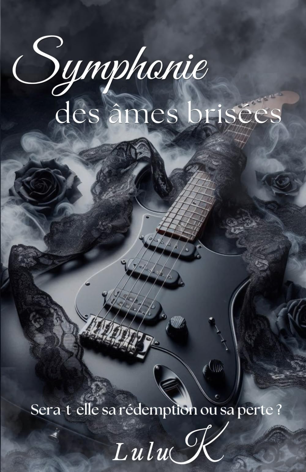 La symphonie des âmes brisées: Sera-t-elle sa rédemption ou sa perte ? book