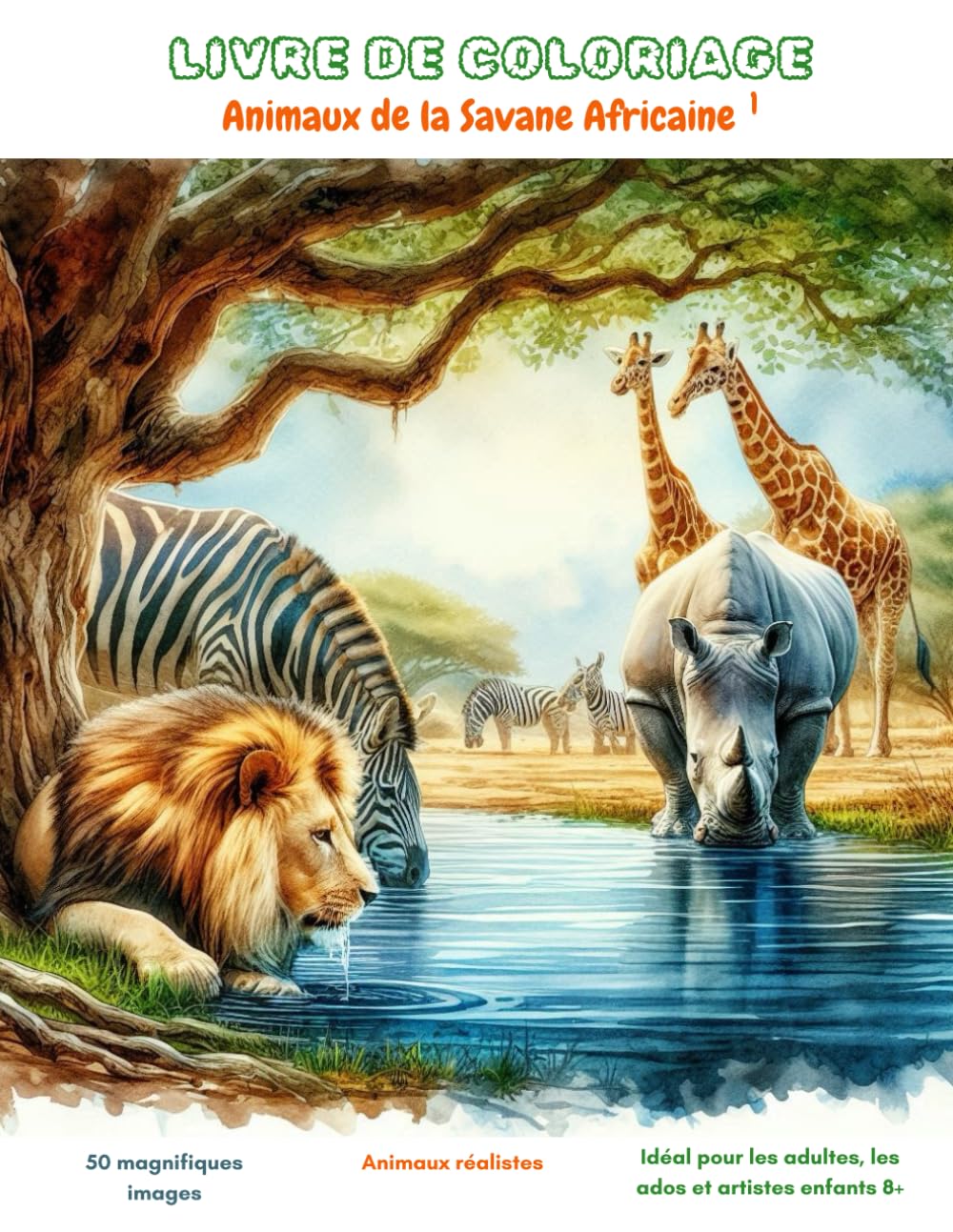 LIVRE DE COLORIAGE: Animaux de la Savane Africaine1 book