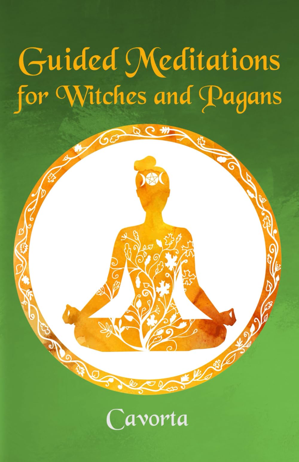 Guided Meditations for Witches and Pagans Self-help