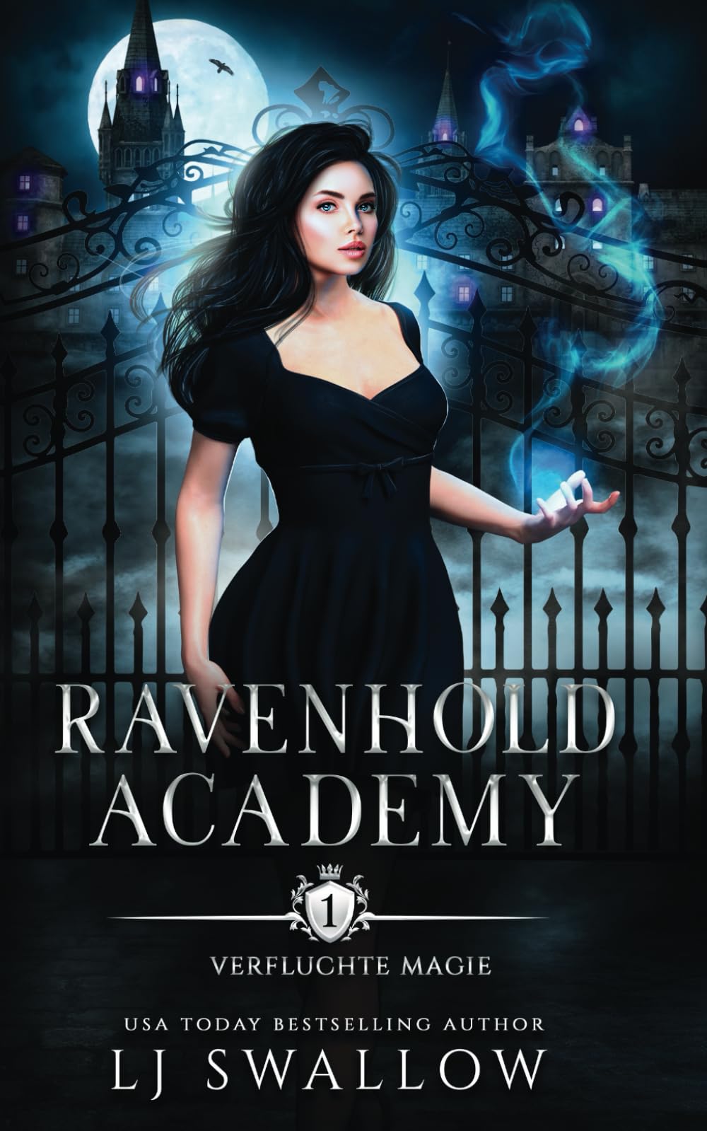 Ravenhold Academy 1: Verfluchte Magie Contemporary Romance