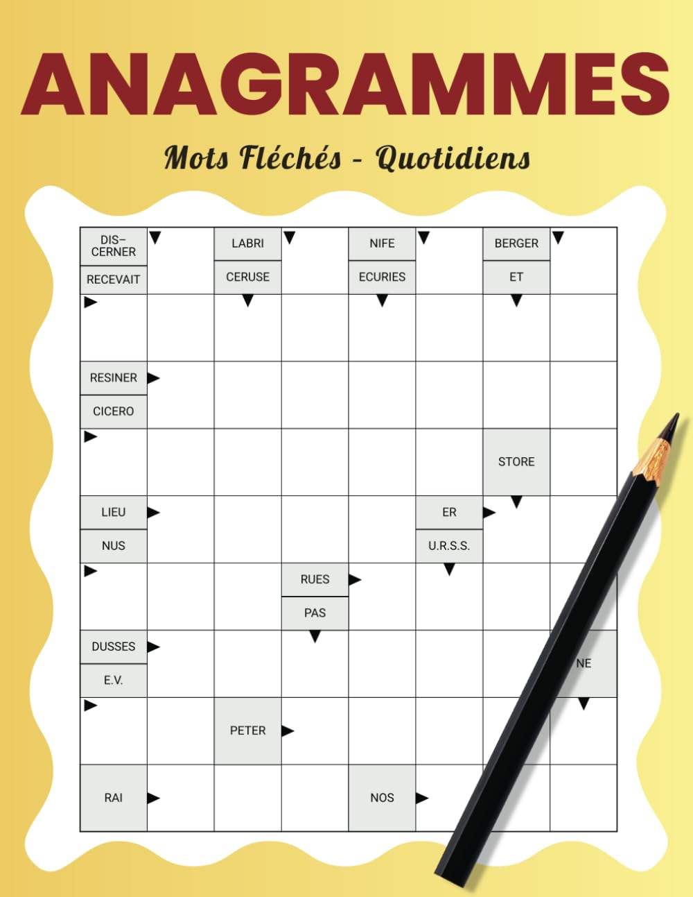 Anagrammes Mots Fléchés – Quotidiens: 50 Défis Journaliers pour Travailler Concentration et Vocabulaire book