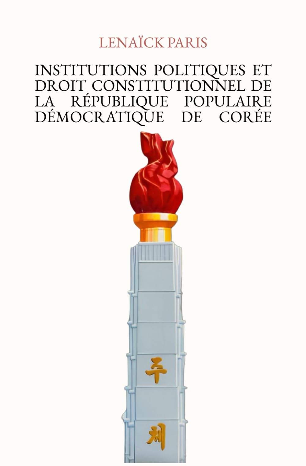 Institutions politiques et droit constitutionnel de la République populaire démocratique de Corée book