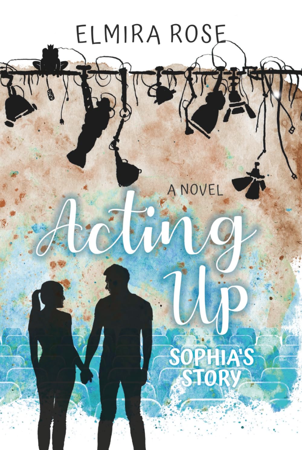 Acting Up: Sophia's Story Contemporary literature