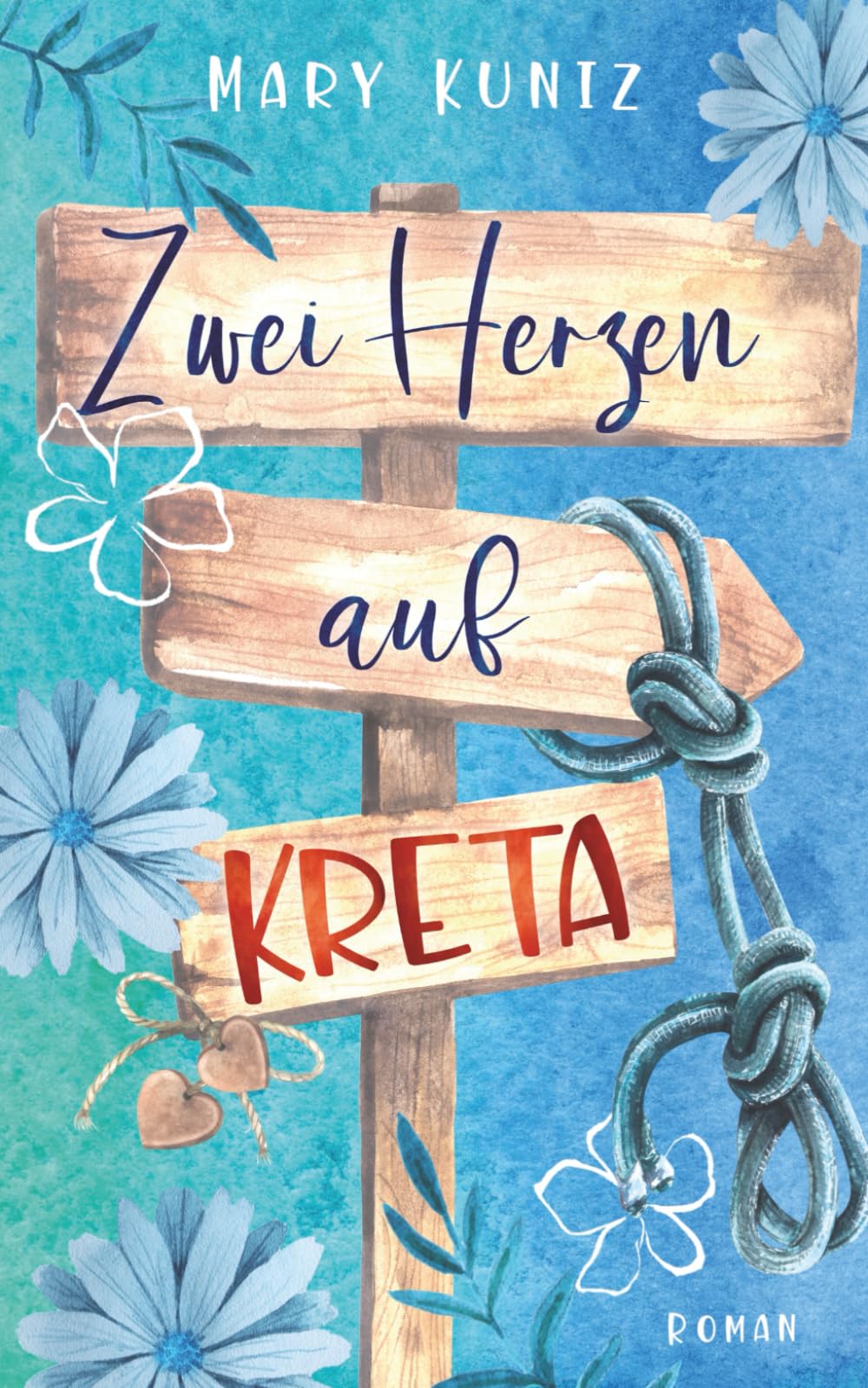 Zwei Herzen auf Kreta: Liebesroman (»Am Ende ist es Liebe«-Reihe, Band 1) Holiday Reading