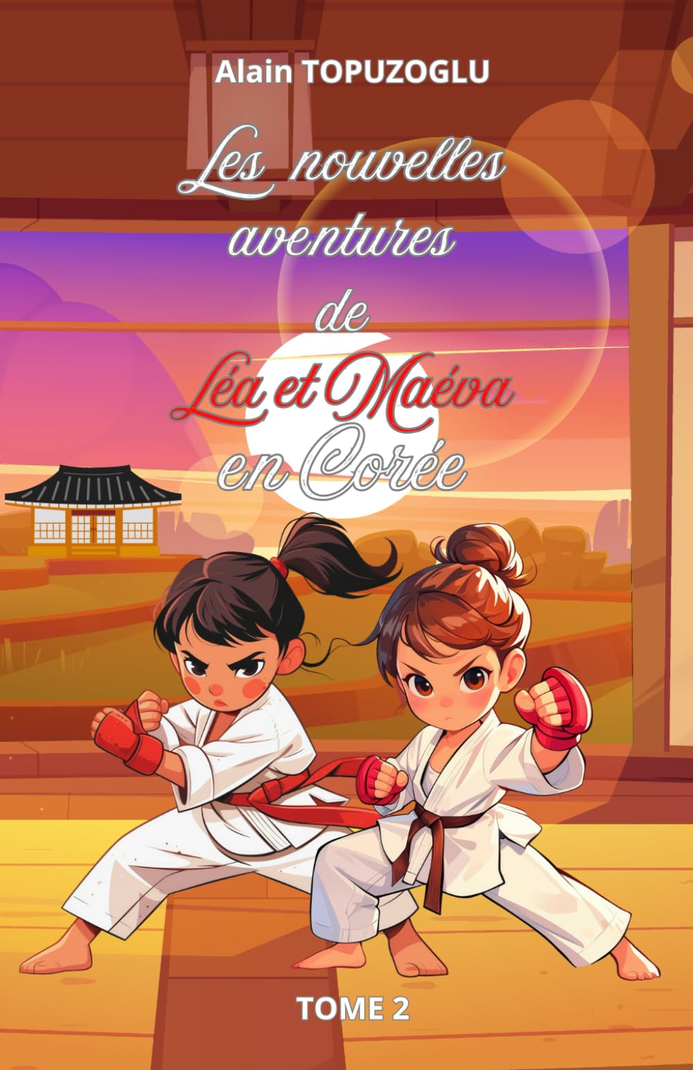 LES NOUVELLES AVENTURES DE LEA ET MAEVA EN COREE book