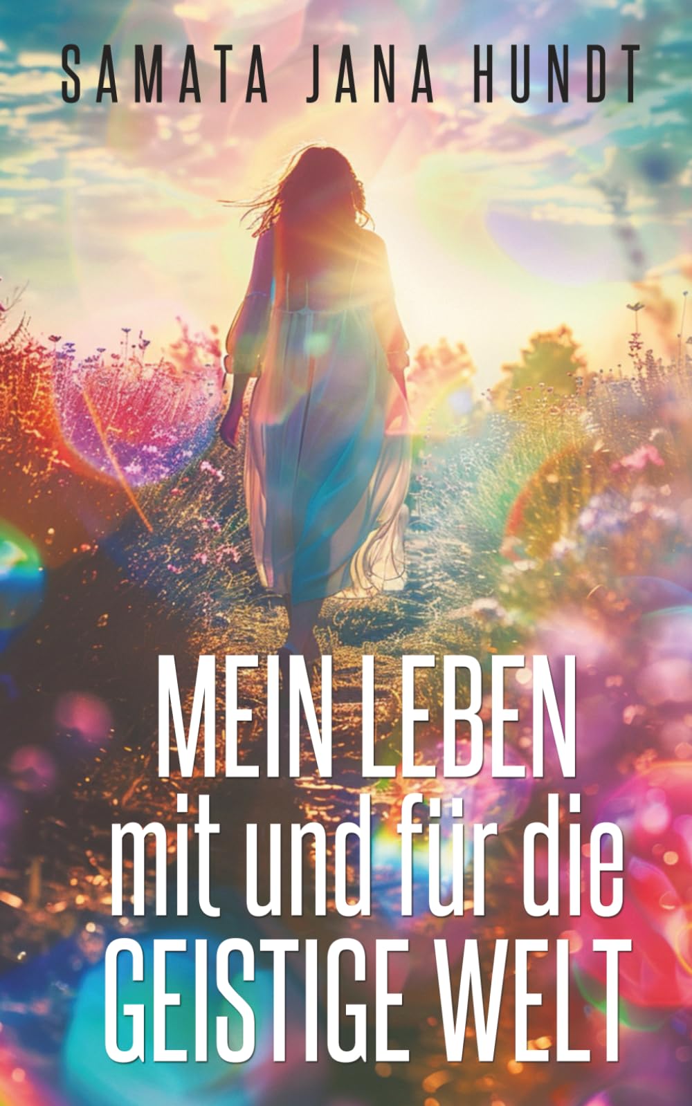 Mein Leben mit und für die geistige Welt book