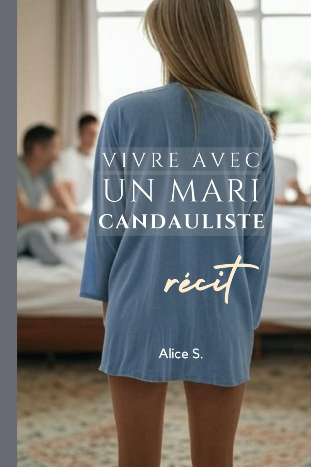 Vivre avec un mari candauliste: Récit book