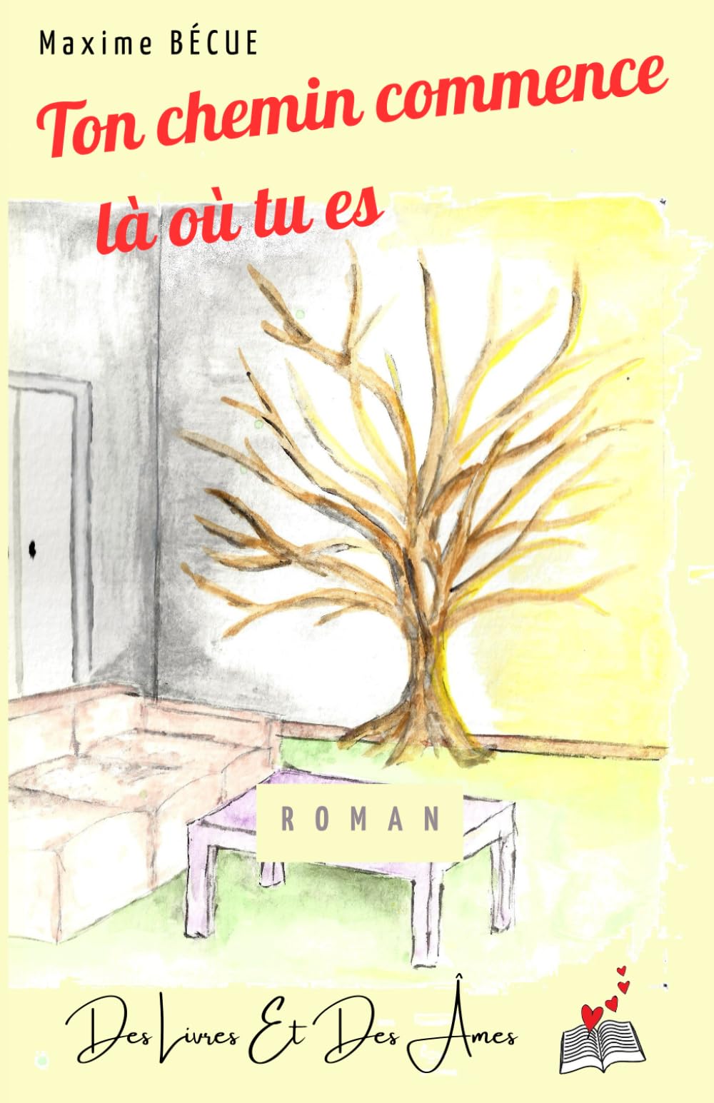 Ton chemin commence là où tu es: Une traversée intérieure vers plus de sens, d’amour et de vérité book