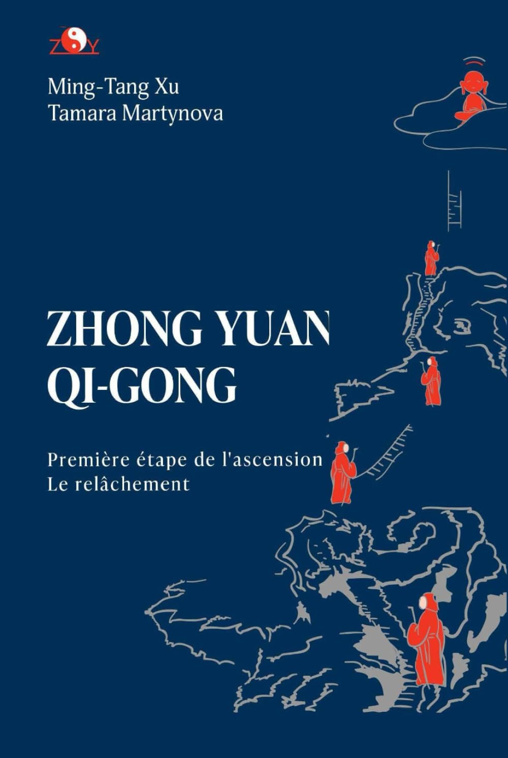 ZHONG YUAN QI-GONG: PREMIÈRE ÉTAPE DE L’ASCENSION : LE RELÂCHEMENT Health, Nutrition & Fitness
