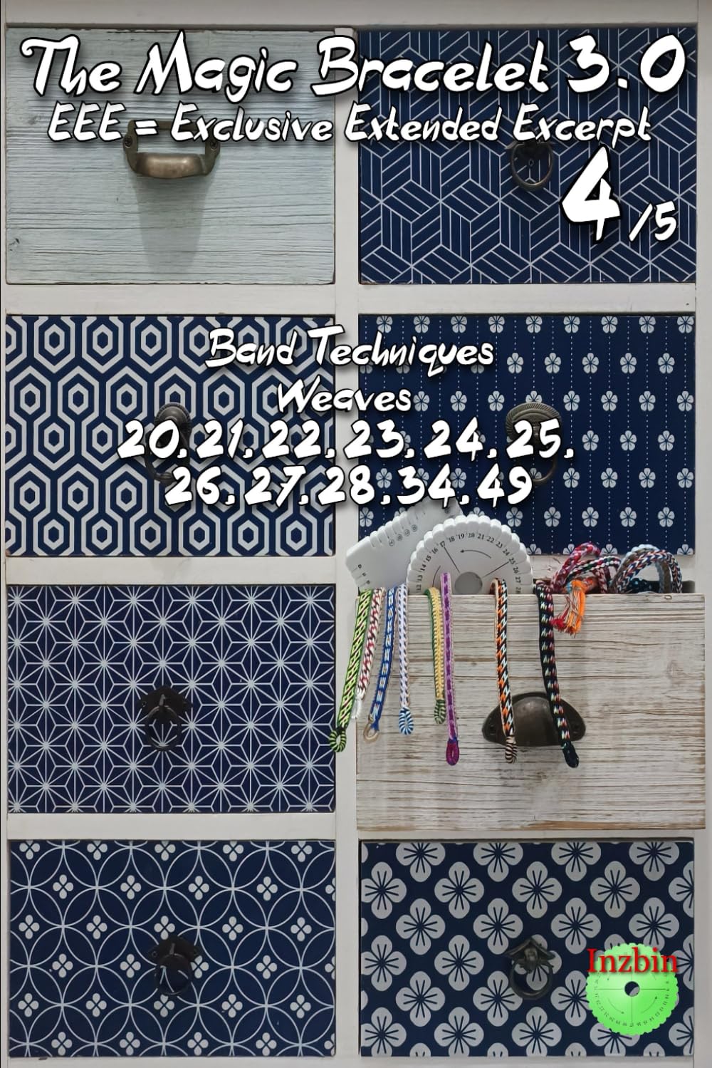 The Magic Bracelet 3.0 - Exclusive Extended Excerpt 4: Band Techniques (Weaves 20,21,22,23,24,25,26,27,28,34,49) (Kumihimo, Band 5) Hobbies & Crafts