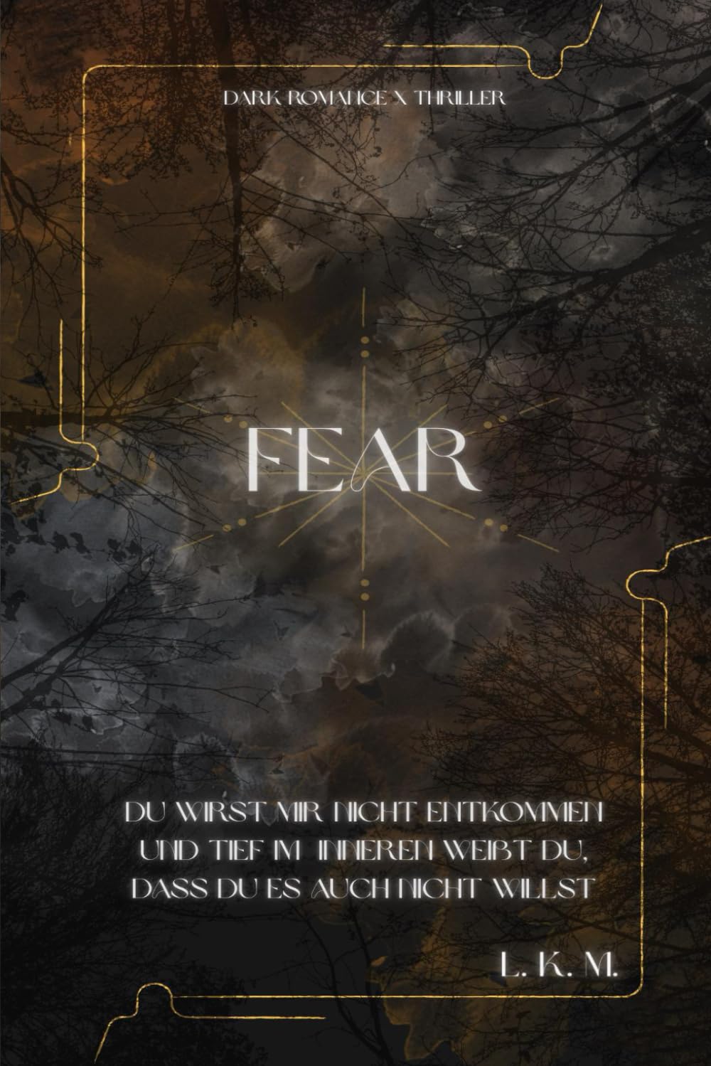 Fear: du wirst mir nicht entkommen book