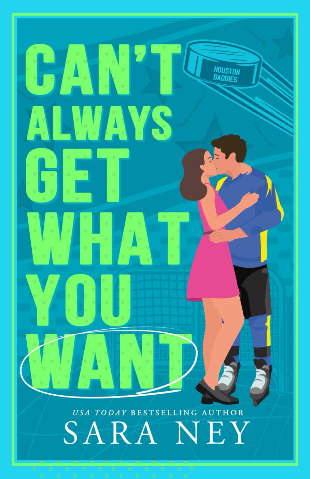 Can't Always Get What You Want: Houston Baddies Hockey Contemporary literature