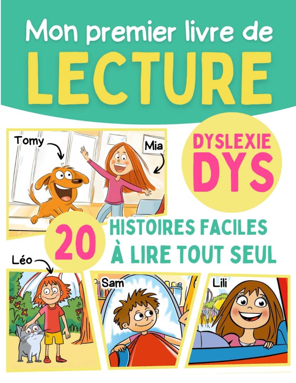 Mon premier livre de lecture DYS dyslexie: 20 histoires faciles avec coloration des sons complexes pour apprendre à lire en CP CE1 - Enfant dyslexique book