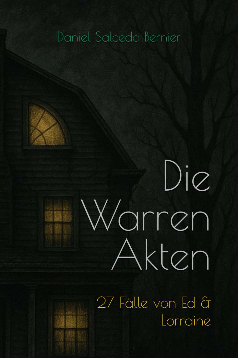 Die Warren-Akten: 27 Fälle von Ed & Lorraine book