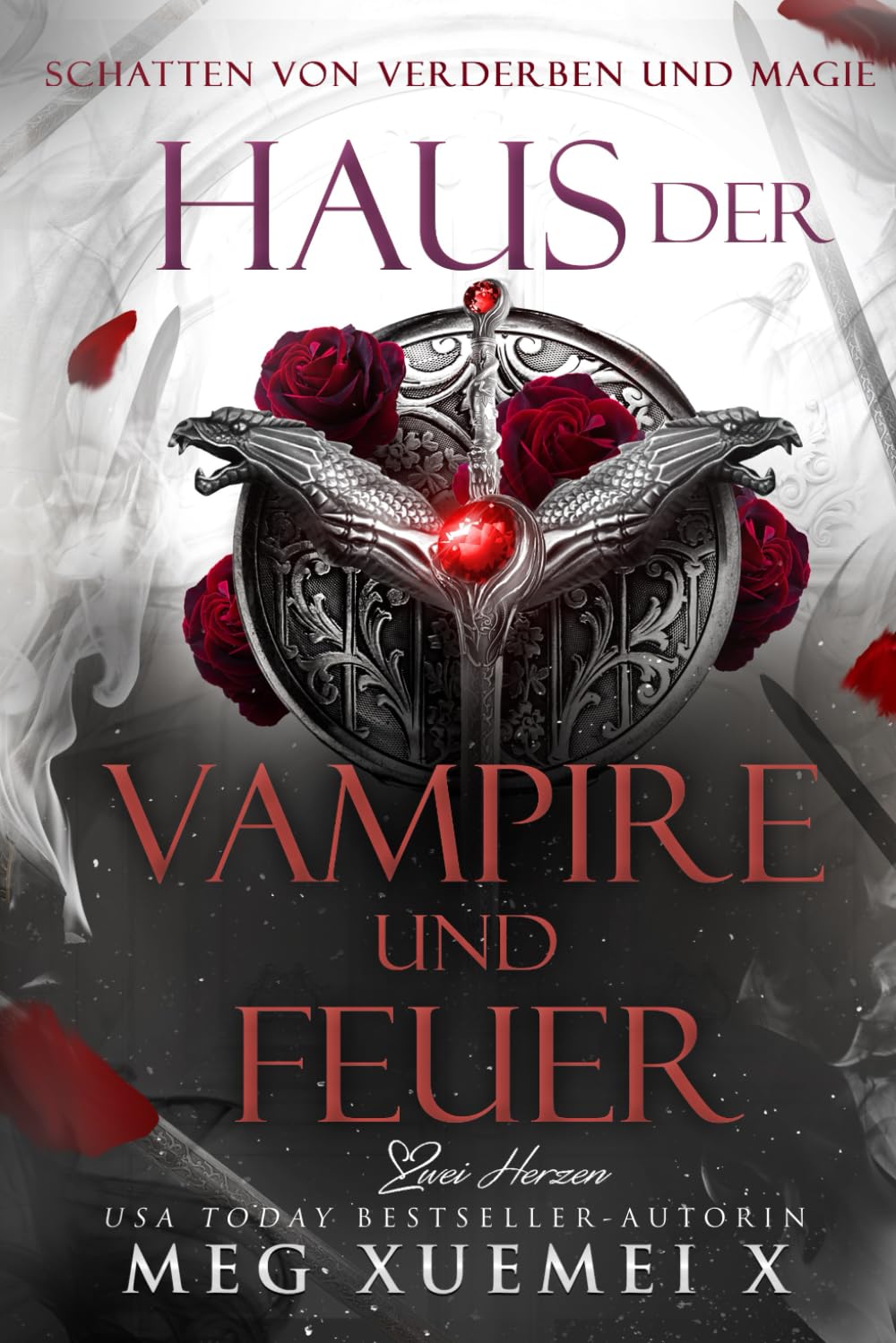Haus der Vampire und Feuer: Paranormale Romantasy (Schatten von Verderben und Magie, Band 1) Contemporary literature