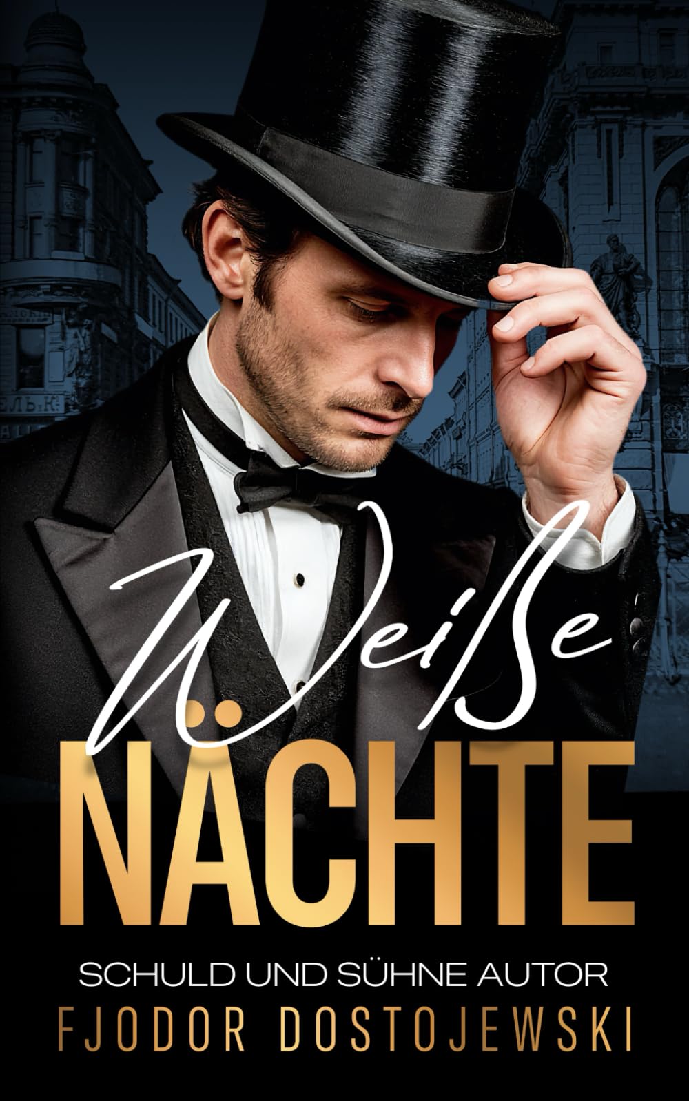 Weiße Nächte: Ein romantischer Traum in St. Petersburg Classics