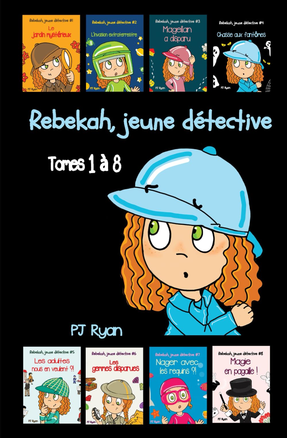 Rebekah, jeune détective — Tomes 1 à 8: De courtes aventures de détective amusantes pour les enfants de 7 à 10 ans book