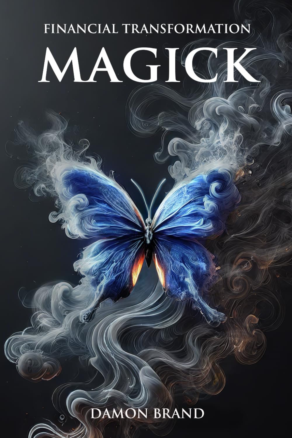 Financial Transformation Magick (The Gallery of Magick) Religion & Esotericism