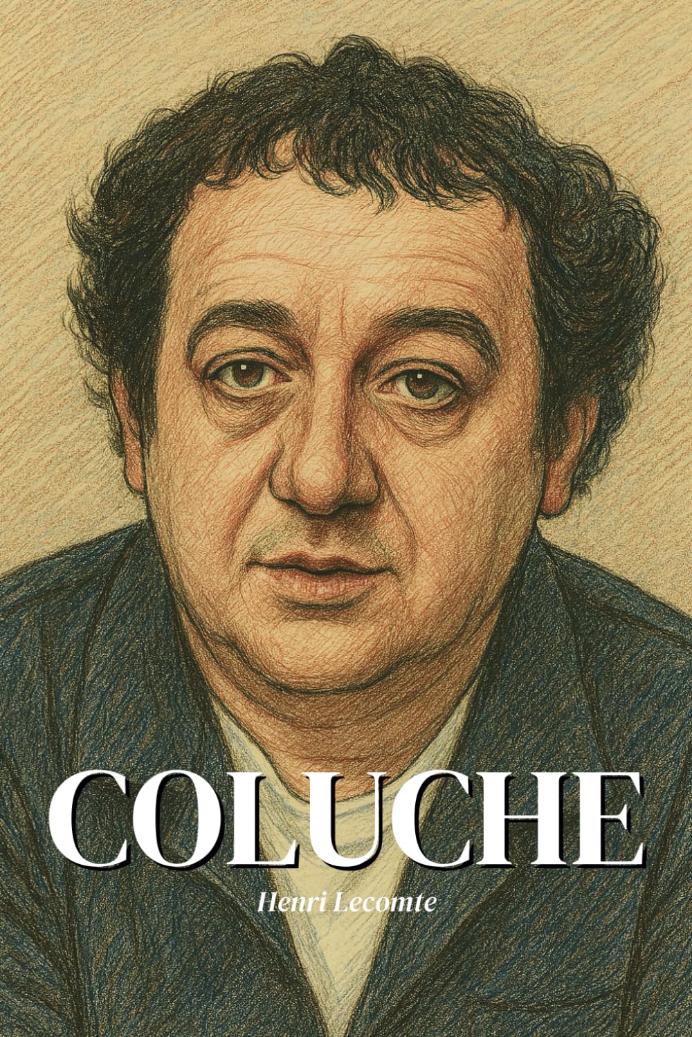 Coluche : l'essentiel de sa vie en 200 pages: Découvrez comment Coluche, clown révolté et provocateur visionnaire, a transformé le rire en arme sociale. book