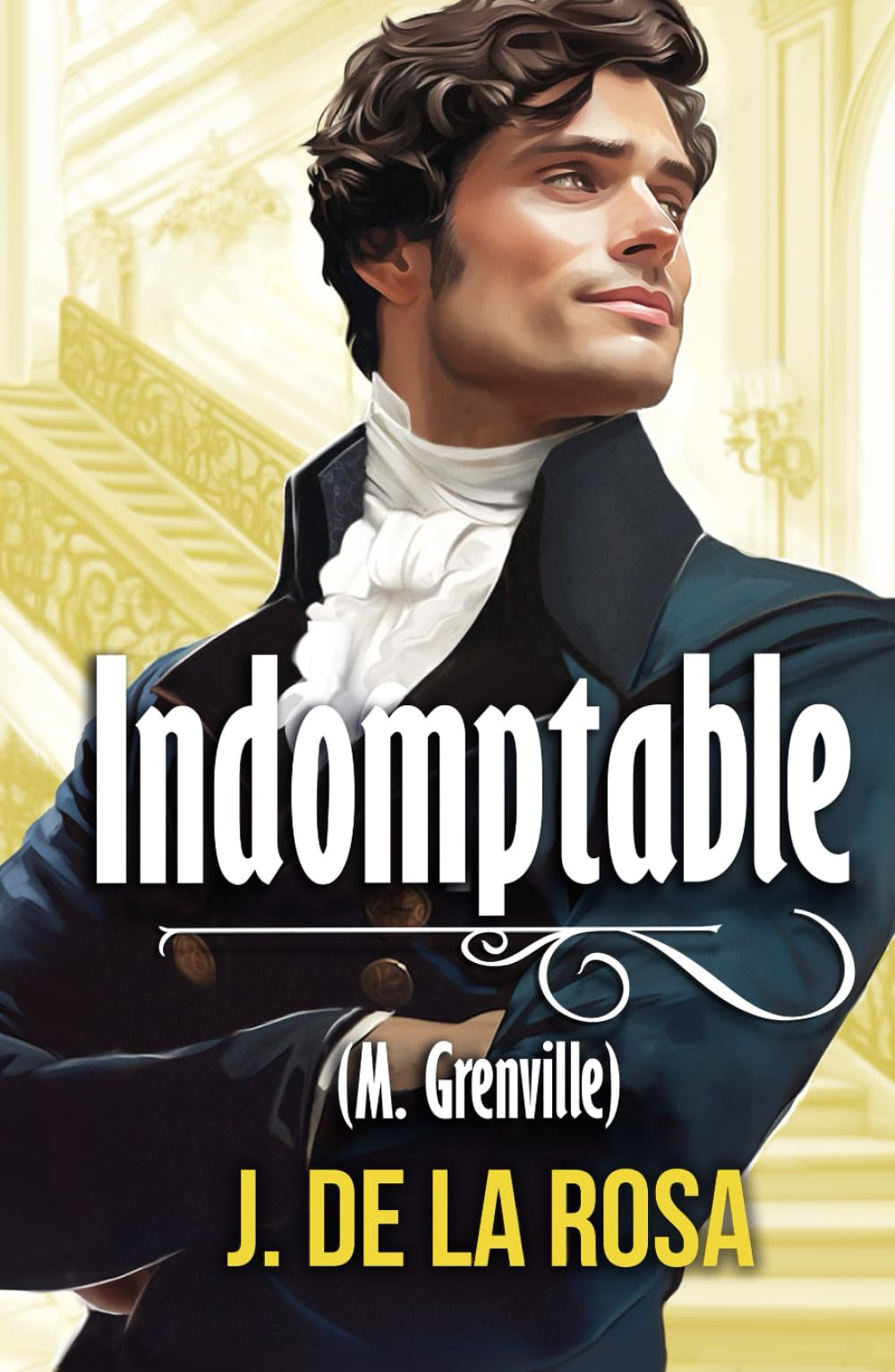 Indomptable: Une romance historique dans le Londres de la Régence (Chevaliers Libertins #4) book