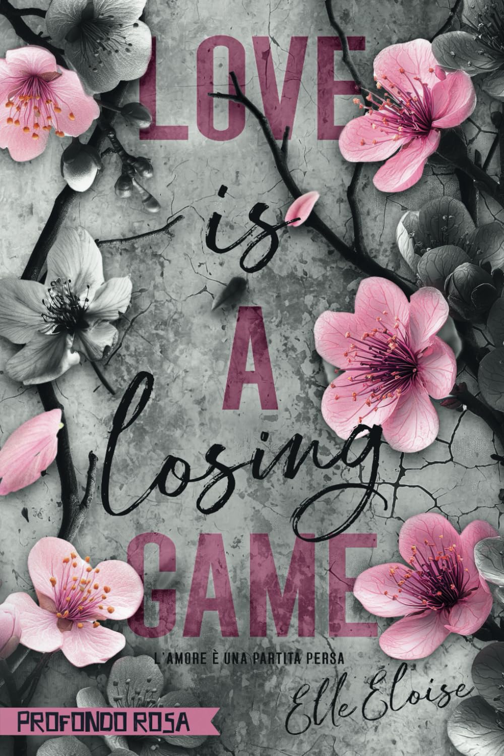 LOVE IS A LOSING GAME: L'amore è una partita persa book