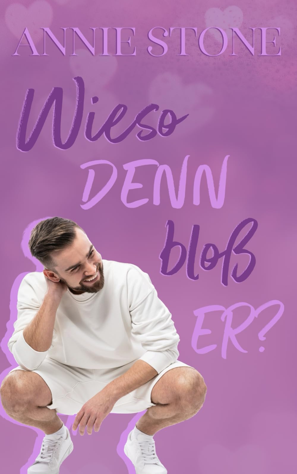 Wieso denn bloß er? (Sweetwater Love) book