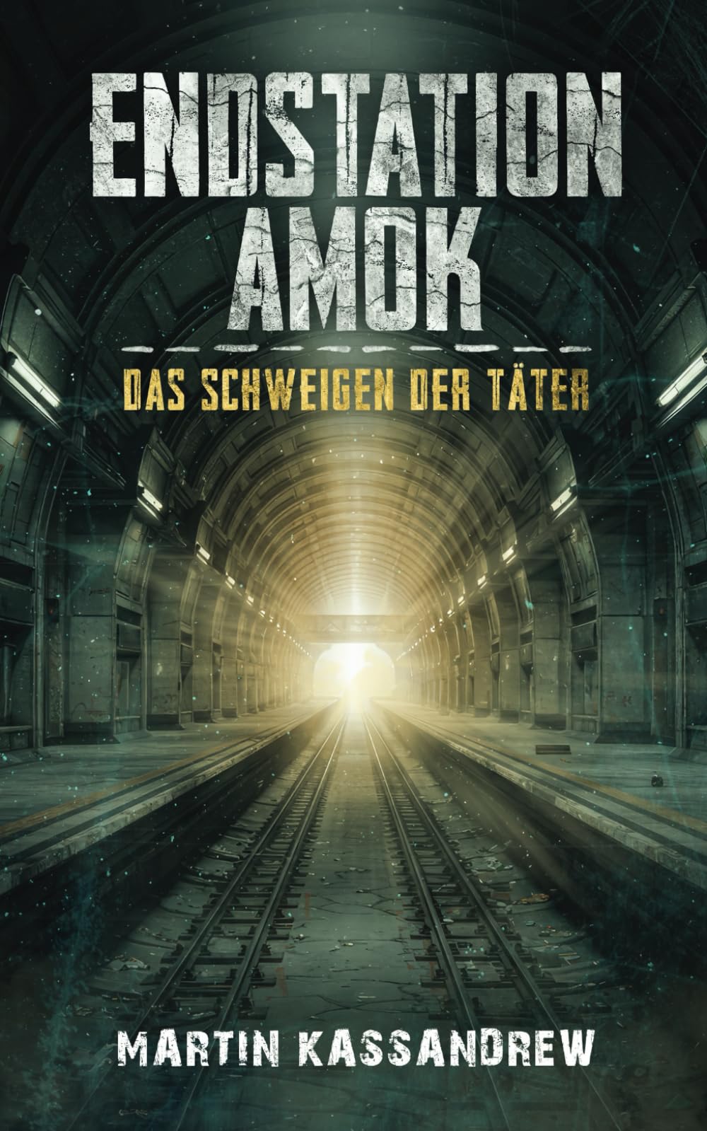 Endstation Amok: Das Schweigen der Täter Drama