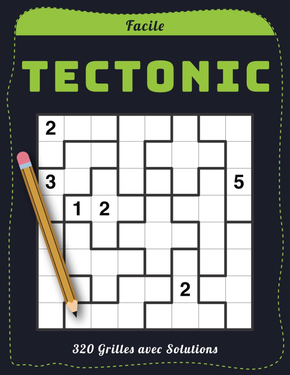 Tectonic Facile – 320 Grilles avec Solutions: Jeu de Chiffres Ludique pour Travailler la Logique book