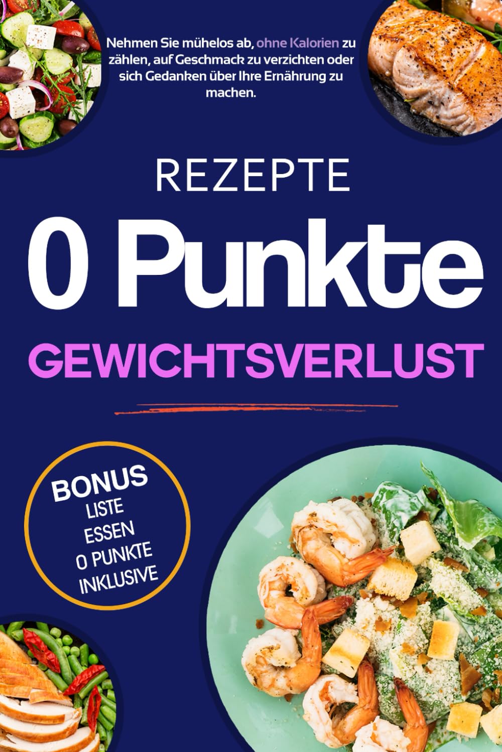 Rezepte 0 Punkte Gewichtsverlust: Keine Lust mehr auf strenge Diäten? Entdecken Sie eine neue Art zu essen! Entdecken Sie unsere neue Kollektion mit ... Sie köstliche Mahlzeiten ohne Punktezählen. Health, Nutrition & Fitness