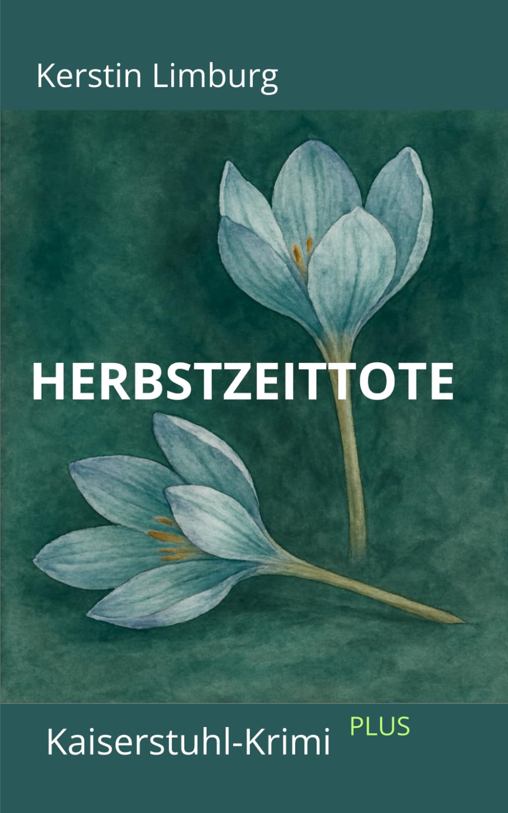 Herbstzeittote: Ein Kaiserstuhl-Krimi Detective & CSI