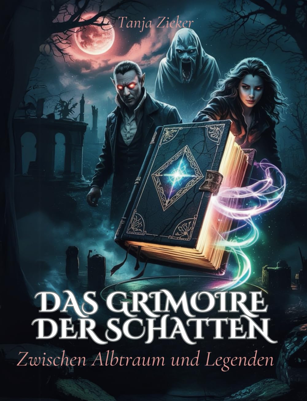Das Grimoire der Schatten- Zwischen Albtraum und Legenden Religion & Esotericism