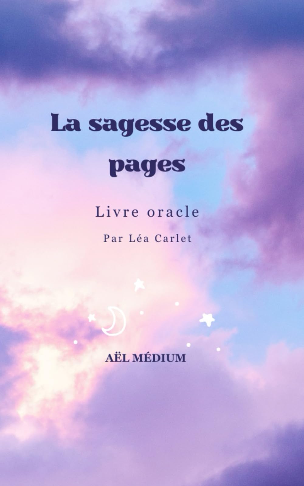 La sagesse des pages: Livre oracle book