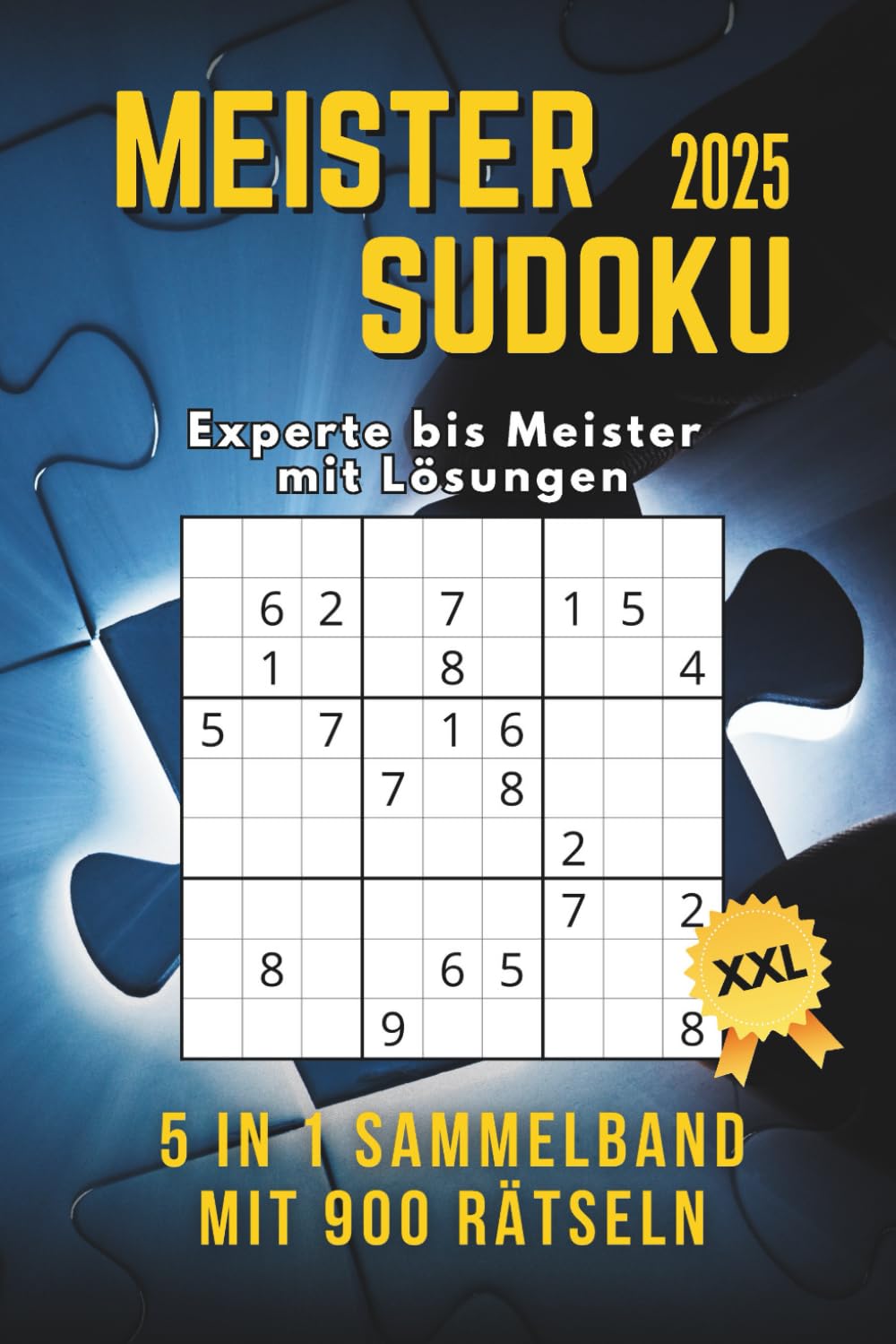 Meister Sudoku Sammelband: 900 herausfordernde Profi-Rätsel für Erwachsene – schwer bis extrem schwer, inklusive Lösungen Lifestyle