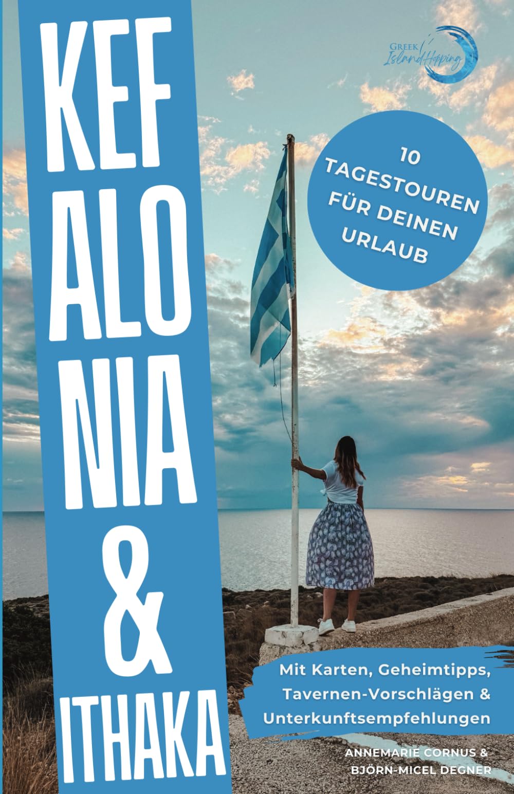 Kefalonia & Ithaka: 10 Tagestouren für Deinen Urlaub Travel Guides