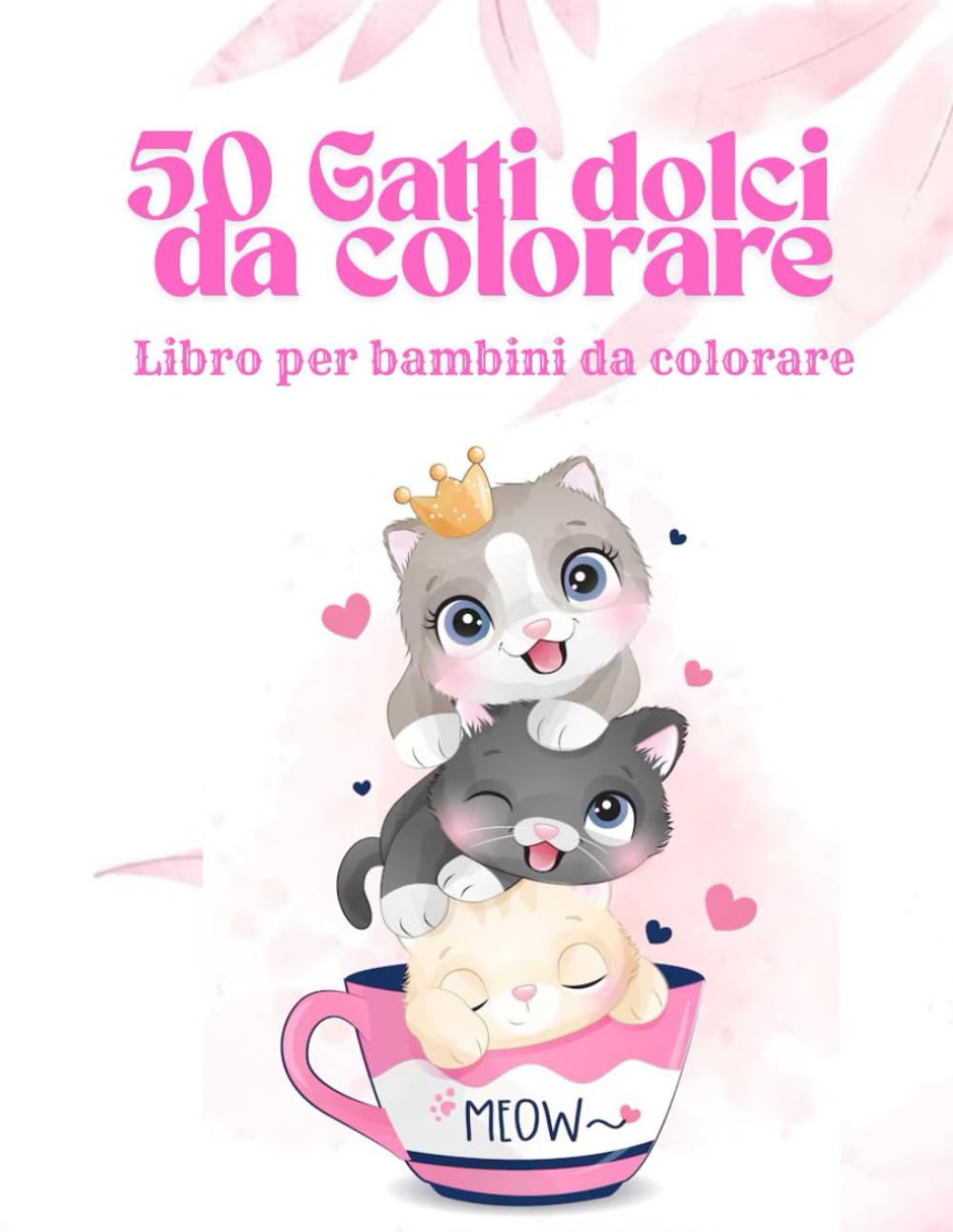 50 gatti dolci da colorare: Libro per bambini da colorare book