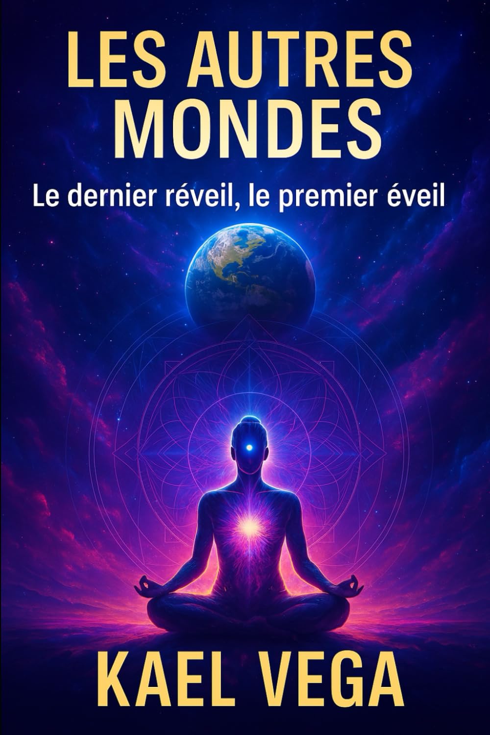 LES AUTRES MONDES: Le dernier réveil, le premier éveil book