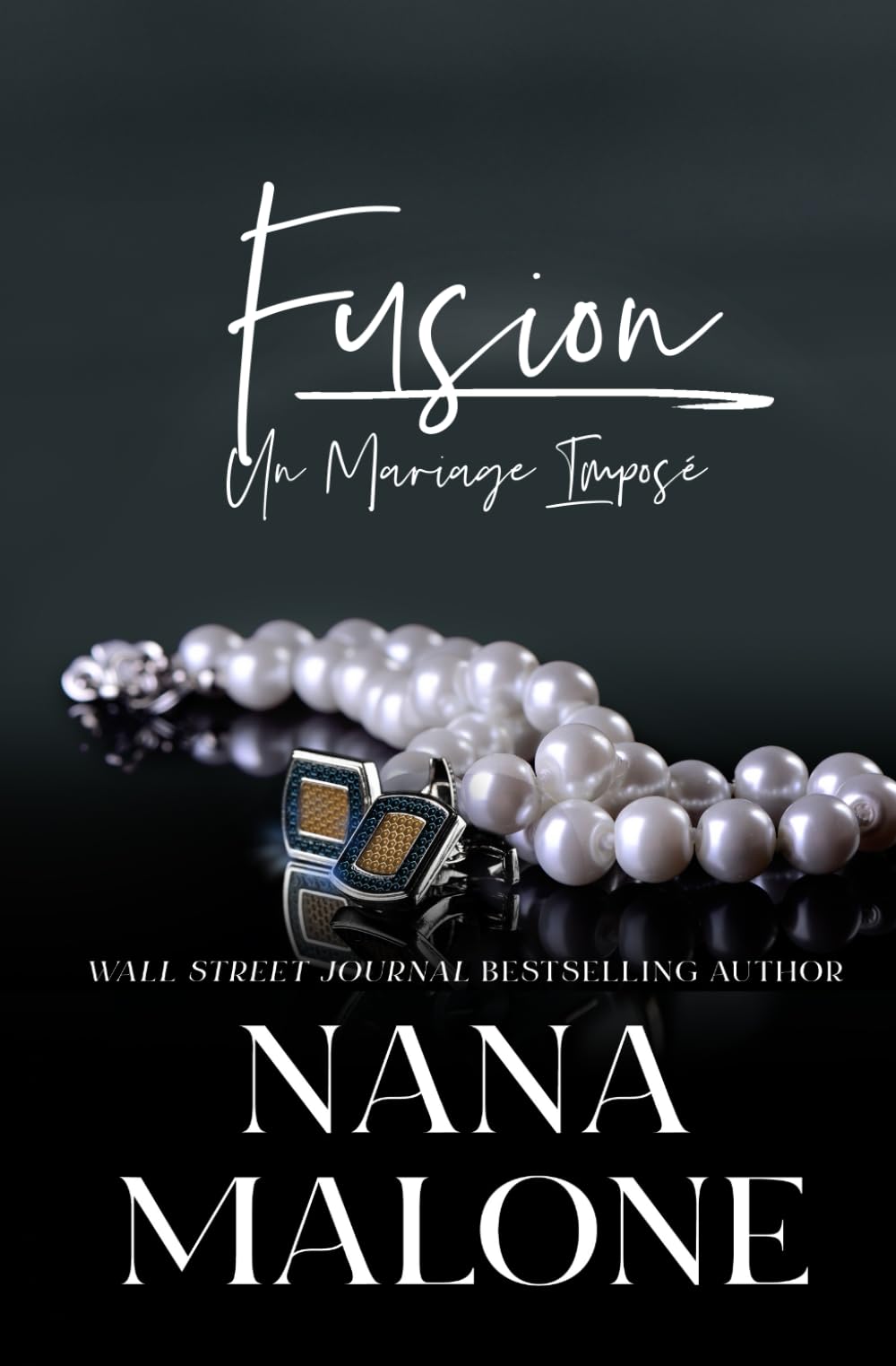 Fusion: Un Mariage Imposé (Les Rois du Boardroom, Band 3) Romantic Thrillers
