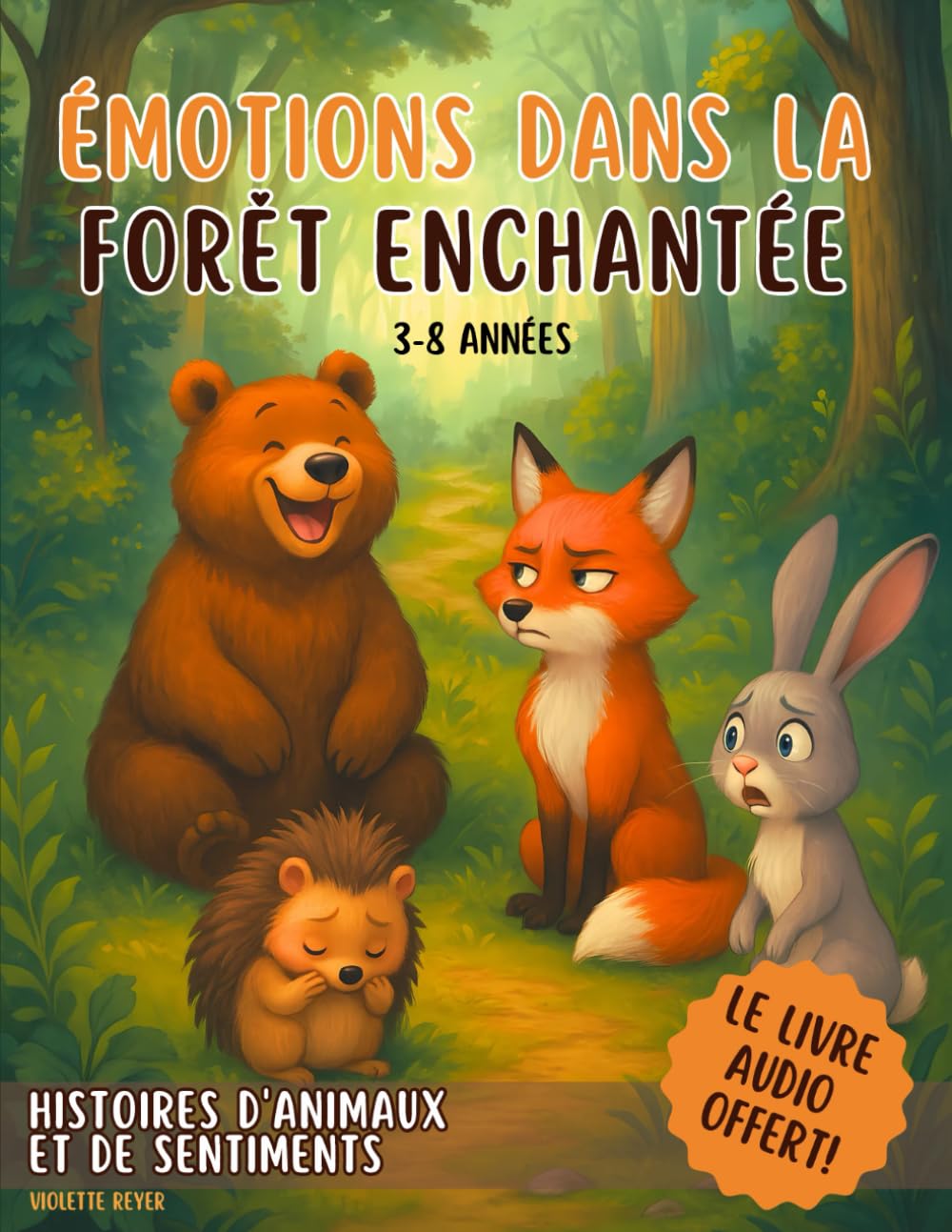Émotions dans la Forêt Enchantée: Histoires d'Animaux et de Sentiments book