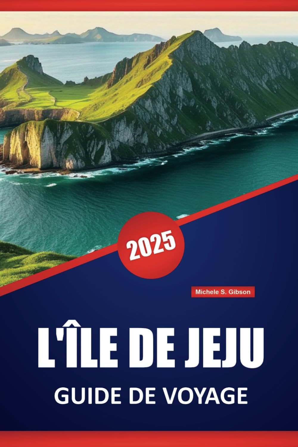 L'ÎLE DE JEJU GUIDE DE VOYAGE 2025: Plages, randonnées, cuisine locale, marchés et sites culturels et conseils de voyage pratiques pour explorer l'île volcanique de la Corée du Sud book