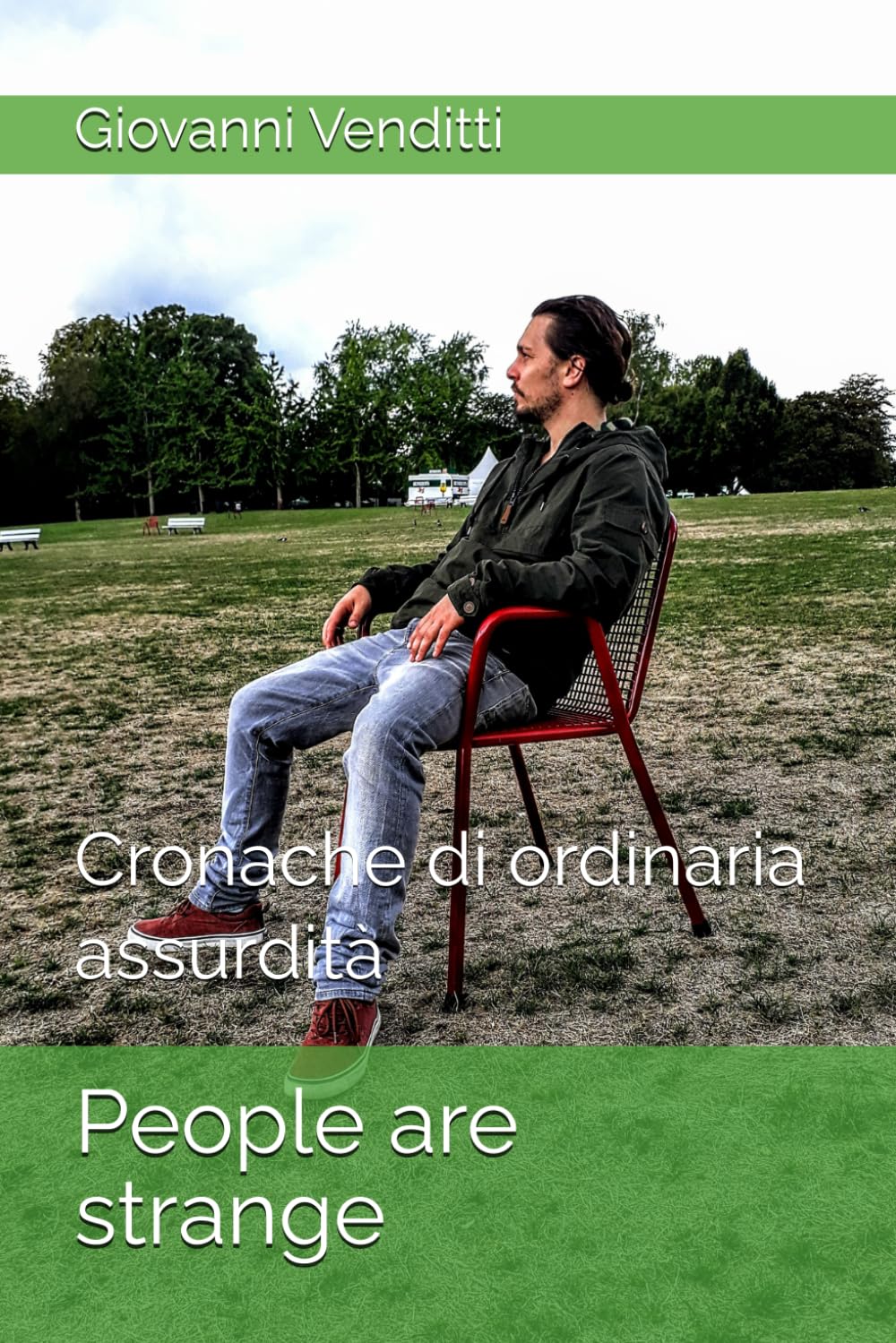 People are strange: Cronache di ordinaria assurdità book