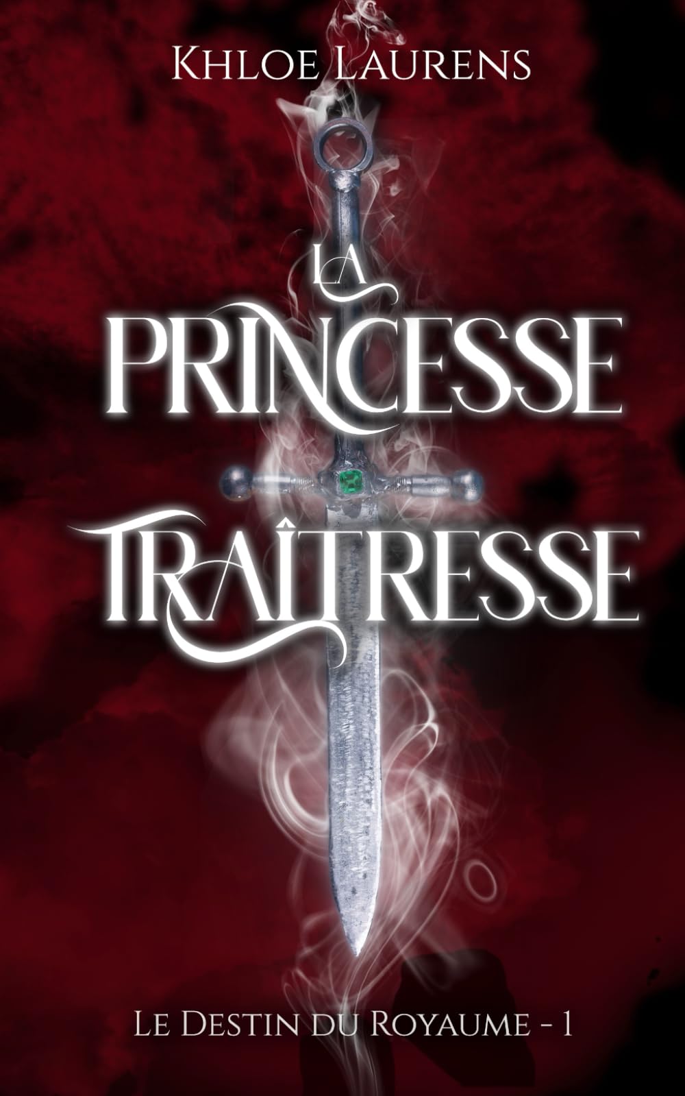 La princesse traîtresse: Le destin du Royaume - 1 book